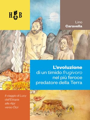 cover image of L'evoluzione di un timido frugivoro nel più feroce predatore della Terra